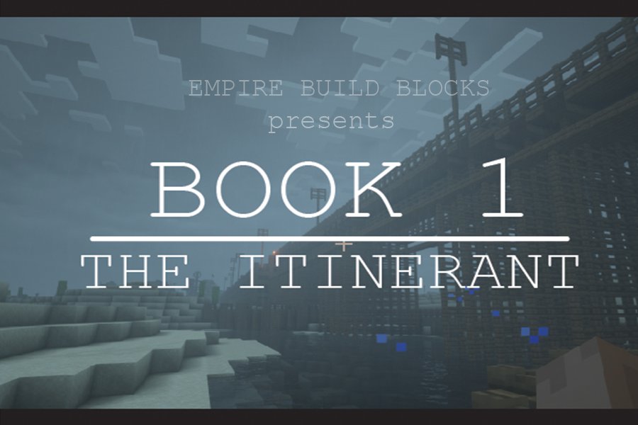 Download Book 1: The Itinerant for Minecraft 1.14.4